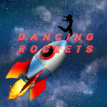 ~Dancing Rockets~