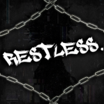 re$tless.