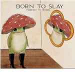 Slay frog