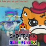 [ALPHA!] Survive Sad Frank in Dreamcore