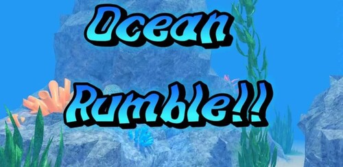 Ocean Rumble (Bug Fixing)