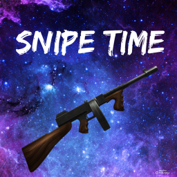 Snipe Time