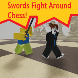 Swords Fight Around Chess!
