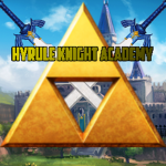 -Hyrule Knight Academy--