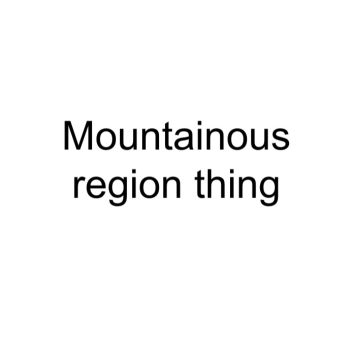 Mountainous Region [WIP] (Desktop only ☹️)