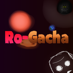 Experiment(Ro-Gacha)