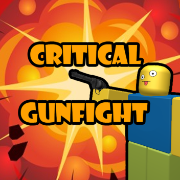 Critical GunFight (Unreleased)