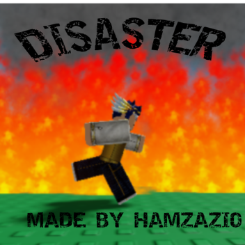 DISASTER
