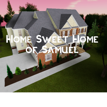 Samuel's Sweet Place