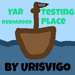 Yar Reboarded Testing Place