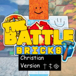 THE BATTLE BRICKS - CHRISTIAN EDITION