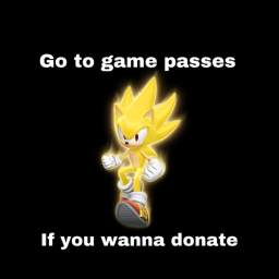 Go to gamepasses to donate