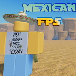 Mexican Fps
