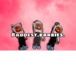 Baddest.barbies.