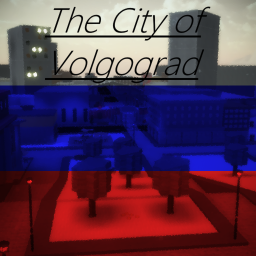 The Federal City of Volgograd