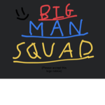 BigManSquad
