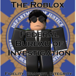 ROBLOX Federal Bureau of Investigation [FBI]