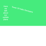 Tower of hello Devs
