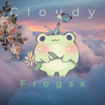 Cloudy Frogs <3