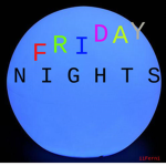 Late Friday Nights