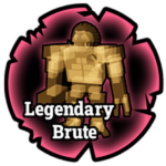 Legendary Brute