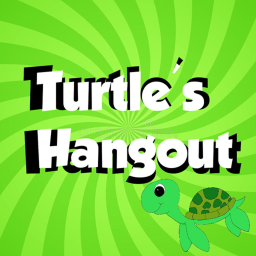 (Beta) Turtle's Hangout!