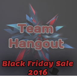 Black Friday Hangout 2016 [Animation Over]
