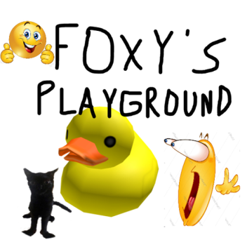 Foxy's Throwing Objects Playground [TESTING]