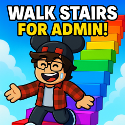 WALK STAIRS FOR FREE ADMIN AND MORE!