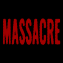 MASSACRE