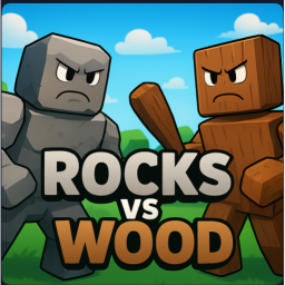 Rocks VS Wood