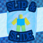 Slip & Slide
