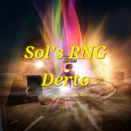 Sol's RNG Derto Perks