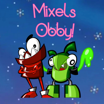 (DONACIÓN) ♡ ¡Obby de Mixels!