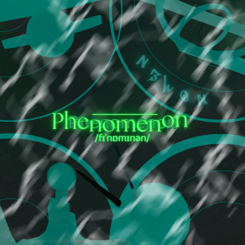 Phenomenon