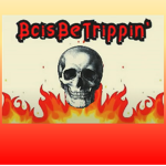 BoisBeTrippin'