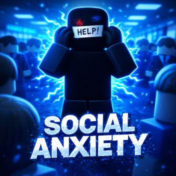 Social Anxiety