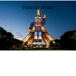 Hawaii Hotel