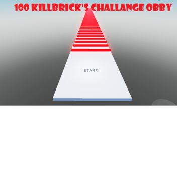 100 KILLBRICK'S CHALLANGE OBBY