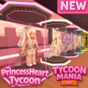 👑 PrincessHeart Tycoon (NEW)