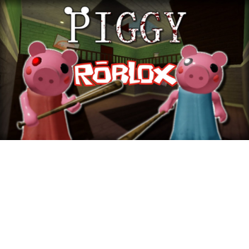 PIGGY (EM BETA )