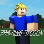 Brawling Tycoon (Infinite cash Gamepass!)