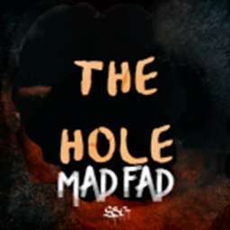 The Hole (MAD FAD UPDATE)
