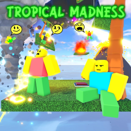 Tropical Madness [BETA]