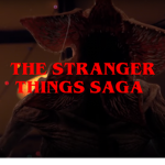Stranger Things: The Saga