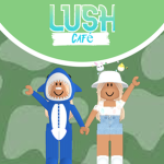 •Lush Café•