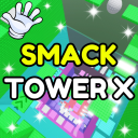 Smack Gear Tower X 🖐️