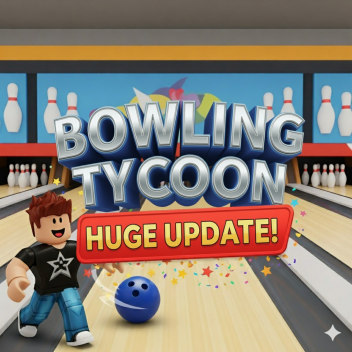 Bowling Tycoon(UPDATE!!!)