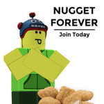 Nugget forever