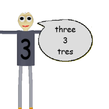 THREE Baldi says